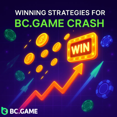 Strategies for BC.Game Crash